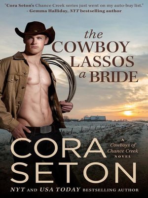 cover image of The Cowboy Lassos a Bride
